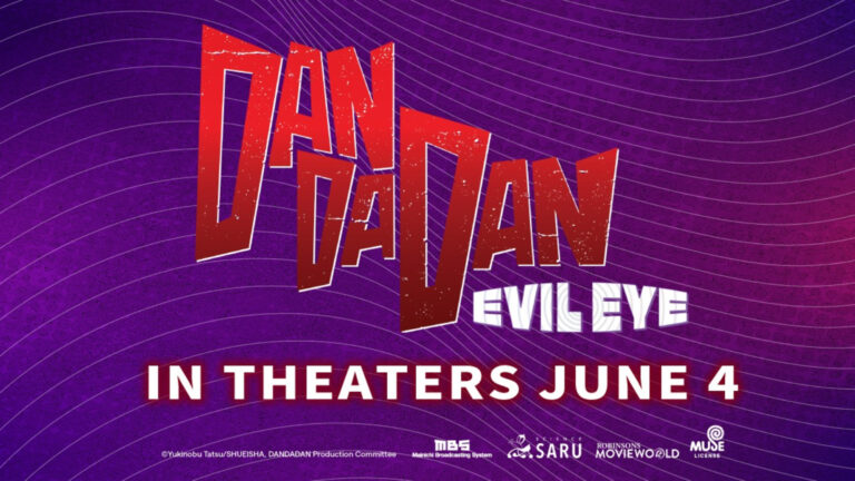 DAN DA DAN: Evil Eye to Premiere in the Philippines on June 4